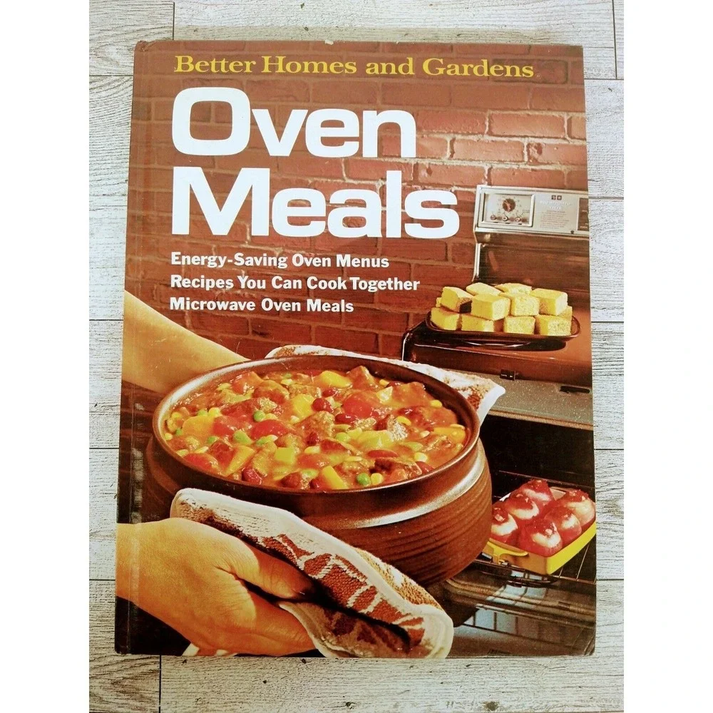 Oven Meals Cookbook‎ 1976 Hardcover Better Homes & Gardens Retro-Core Recipes